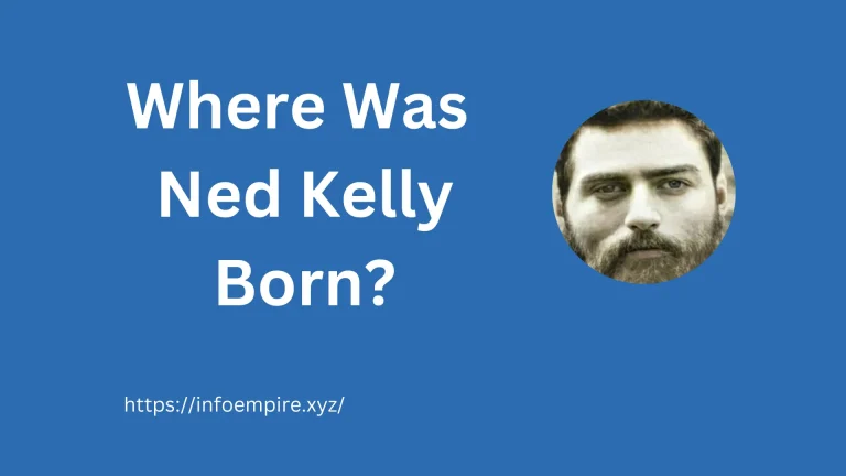 Where Was Ned Kelly Born